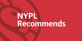 Red rectangle with NYPL lion logo and white text that reads: NYPL Recommends