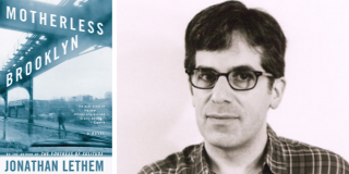 Image of book cover for Motherless Brooklyn alongside author headshot of Jonathan Lethem