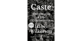 Book cover of Caste: The Origins of Our Discontents by Isabel Wilkerson. 
