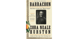 Book cover featuring a historic image of a Black man framed by a geometric pattern and an illustration of a peach; the book title and author are in black text and read: Barracoon, Zora Neale Hurston
