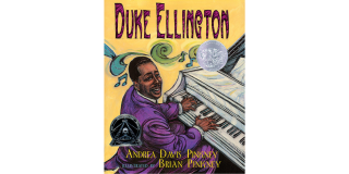 Book cover featuring an illustration of Duke Ellington playing a piano with colorful music notes swirling around him and the book title at the top of the image: Duke Ellington