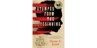 Book cover featuring an illustration of a silhouette of a Black person with red stripes streaked across their face and the title of the book superimposed between the stripes: Stamped from the Beginning