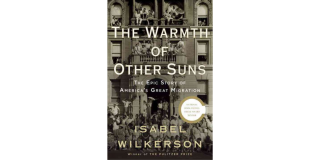 Book cover of Isabel Wilkerson's The Warmth of Other Suns featuring a historic sepia-toned photo of people posing in front of a building