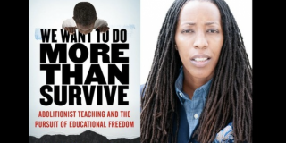 Side-by-side image of Bettina L. Love's headshot alongside her book: We Want to Do More Than Survive