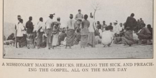 Historic photo of a group of people above text that reads: A missionary making bricks, healing the sick, and preaching the gospel, all on the same day
