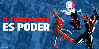 Graphic featuring Spider-Man, Spider Gwen, and Miles Morales next to bold text that reads: El conocimiento es poder.